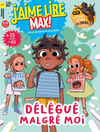 Couverture du magazine J'aime lire Max n°309, septembre 2024. Délégué malgré moi.