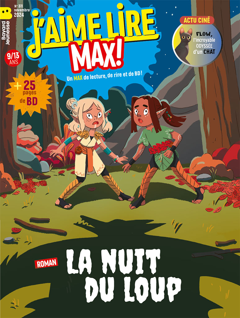 Magazine J'aime lire Max n°311, novembre 2024. La nuit du loup.